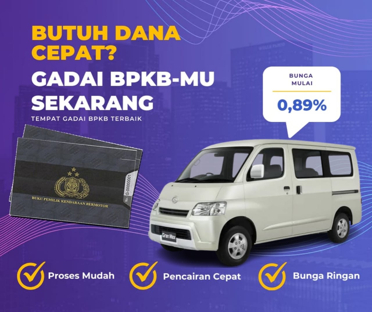 Kredit Jaminan BPKB Mobil Daihatsu Granmax Station Dapat Dana Berapa? Seperti Ini Simulasinya